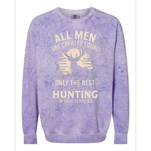 All Are Created Equal Only The Best Can Still Go Hunting Colorblast Crewneck Sweatshirt