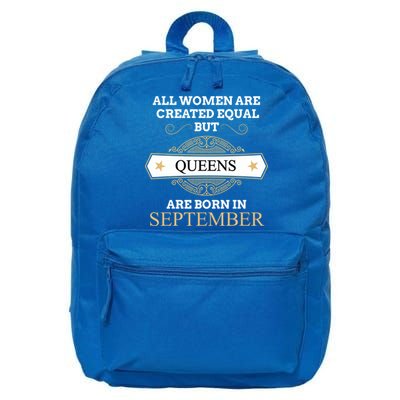 All Are Created Equal But Queens Are Born In September Meaningful Gift 16 in Basic Backpack