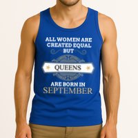 All Are Created Equal But Queens Are Born In September Meaningful Gift Tank Top