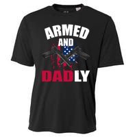 Armed And Dadly Funny Deadly Father For Fathers Day Cooling Performance Crew T-Shirt