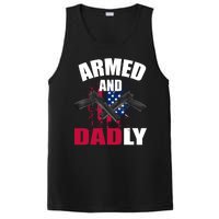 Armed And Dadly Funny Deadly Father For Fathers Day PosiCharge Competitor Tank