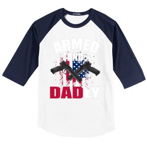 Armed And Dadly Funny Deadly Father For Fathers Day Baseball Sleeve Shirt