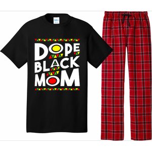 African American Dope Black Mom Mothers Day Gift Funny Gift Pajama Set