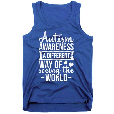 Autism Awareness Different Way Of Seeing The World Great Gift Tank Top