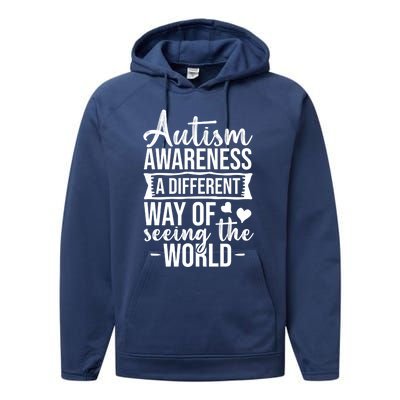 Autism Awareness Different Way Of Seeing The World Great Gift Performance Fleece Hoodie