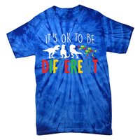 Autism Awareness Dinosaur ItS Ok To Be Different Gift Tie-Dye T-Shirt