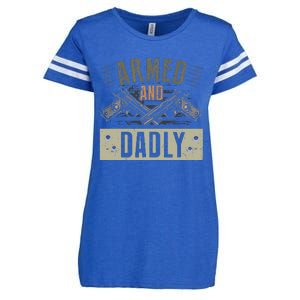 Armed And Dadly Funny Deadly Father For Fathers Day Enza Ladies Jersey Football T-Shirt