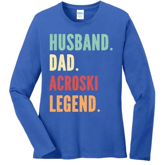 Acroski Athlete Dad Husband Father Ski Ballet Gift Ladies Long Sleeve Shirt