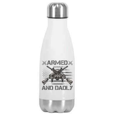 Armed And Dadly Funny Deadly Father Gifts For Fathers Day Stainless Steel Insulated Water Bottle