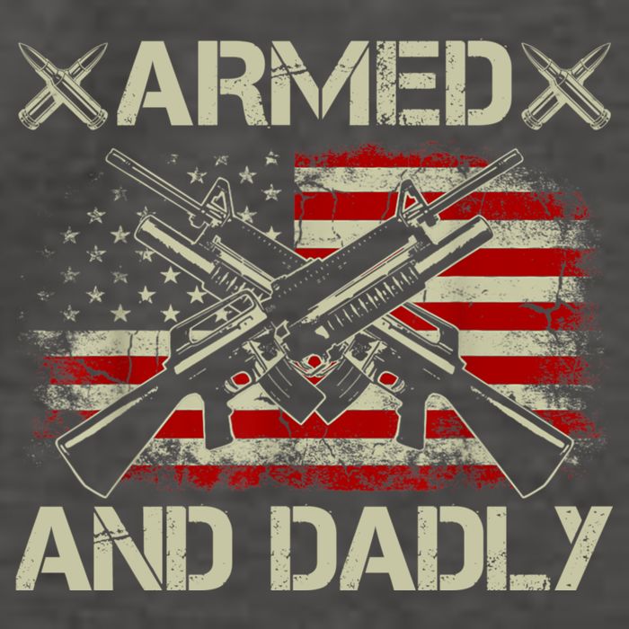 Armed And Dadly Funny Deadly Father Gifts For Fathers Day Vector Backpack