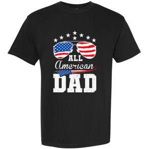 All American Dad 4th of July Matching Family Garment-Dyed Heavyweight T-Shirt