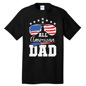 All American Dad 4th of July Matching Family Tall T-Shirt