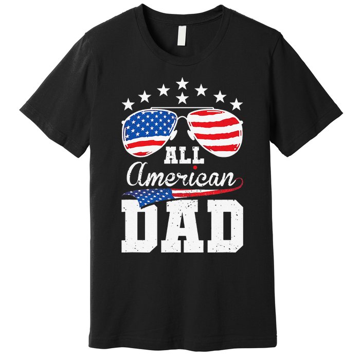 All American Dad 4th of July Matching Family Premium T-Shirt