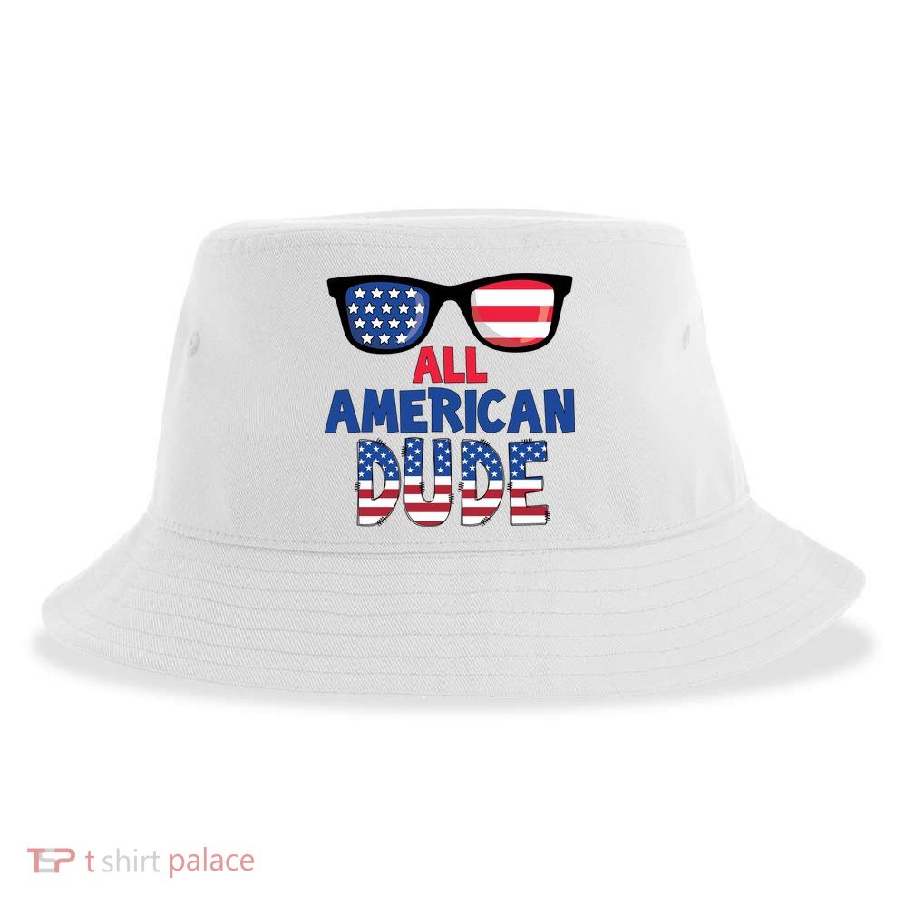 All American Dude 4th Of July Sustainable Bucket Hat