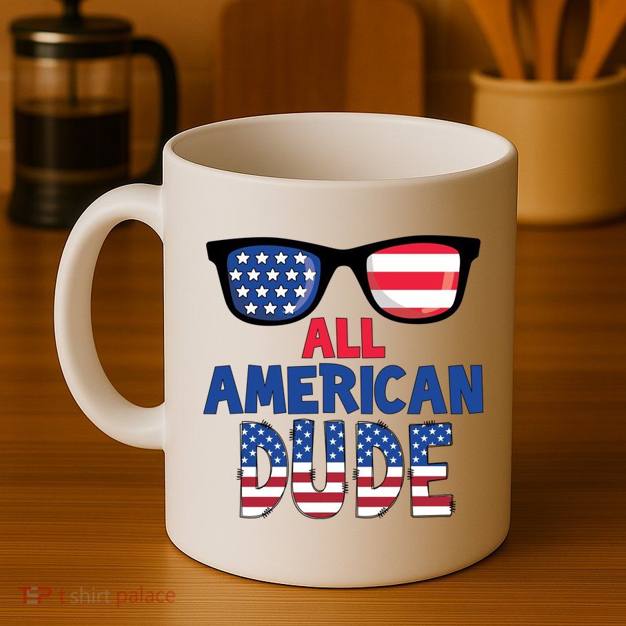 All American Dude 4th Of July Mug