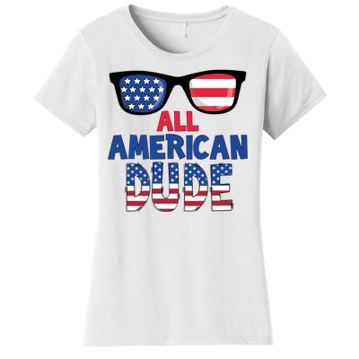 All American Dude 4th Of July Women's T-Shirt