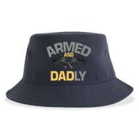 Armed And Dadly Funny Deadly Father Gifts For Fathers Day Sustainable Bucket Hat