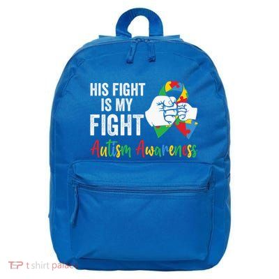 Autism Awareness Day Puzzles Ribbon His Fight Is My Fight Gift 16 in Basic Backpack