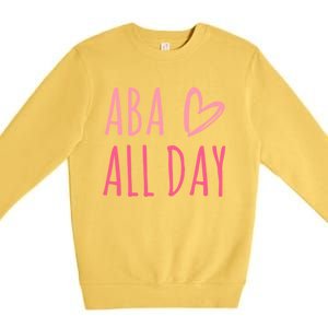 Aba All Day Autism Psychology Behavior Analyst Gift Premium Crewneck Sweatshirt