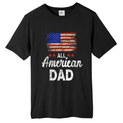 All American Dad July 4th America Flag Patriot Usa Tall Fusion ChromaSoft Performance T-Shirt