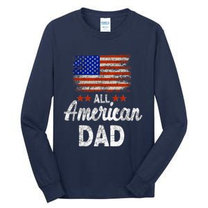 All American Dad July 4th America Flag Patriot Usa Tall Long Sleeve T-Shirt