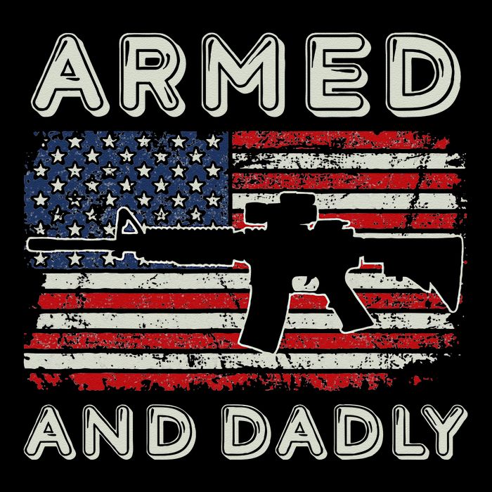 Armed And Dadly Funny Deadly Father Gift For Father's Day Youth Performance Sprint T-Shirt
