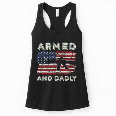 Armed And Dadly Funny Deadly Father Gift For Father's Day Womens Tank Top