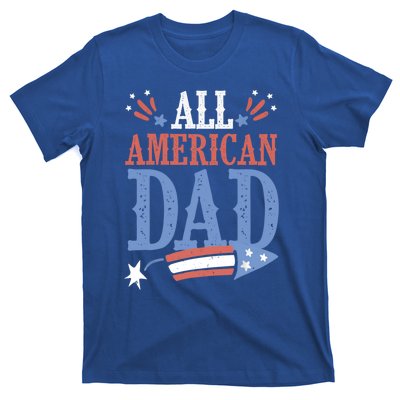 All American Dad 4th Of July Firecracker Independence Day Gift T-Shirt