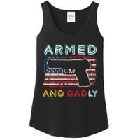 Armed And Dadly Funny Deadly Father Gift For Father's Day Ladies Essential Tank