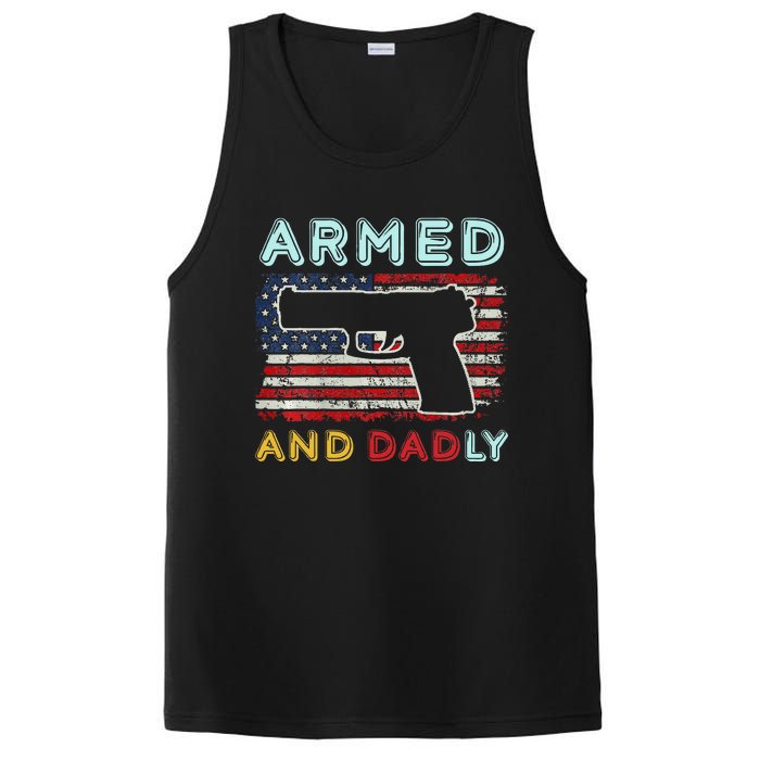 Armed And Dadly Funny Deadly Father Gift For Father's Day PosiCharge Competitor Tank