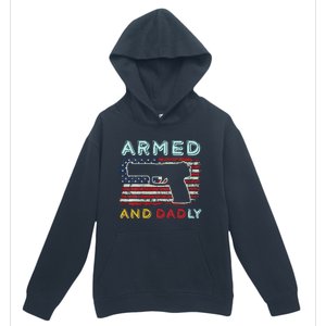 Armed And Dadly Funny Deadly Father Gift For Father's Day Urban Pullover Hoodie