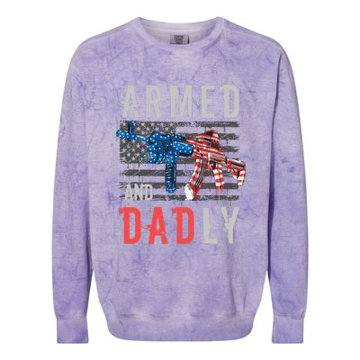 Armed And Dadly Funny Deadly Father Gifts For Fathers Day Colorblast Crewneck Sweatshirt