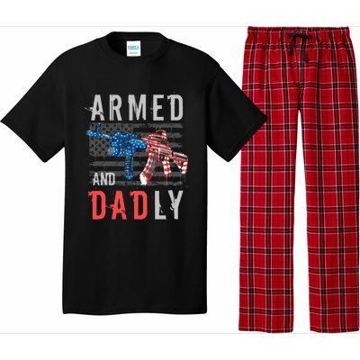 Armed And Dadly Funny Deadly Father Gifts For Fathers Day Pajama Set