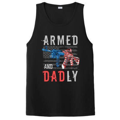 Armed And Dadly Funny Deadly Father Gifts For Fathers Day PosiCharge Competitor Tank