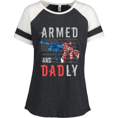 Armed And Dadly Funny Deadly Father Gifts For Fathers Day Enza Ladies Jersey Colorblock Tee