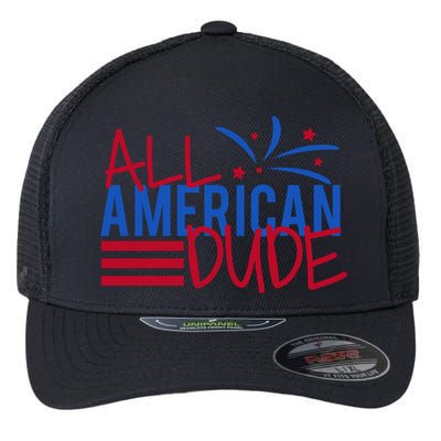 All American Dude 4th July Gift Flexfit Unipanel Trucker Cap