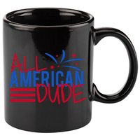 All American Dude 4th July Gift 11oz C Handle Ceramic Mug