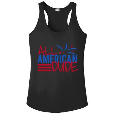 All American Dude 4th July Gift Ladies PosiCharge Competitor Racerback Tank