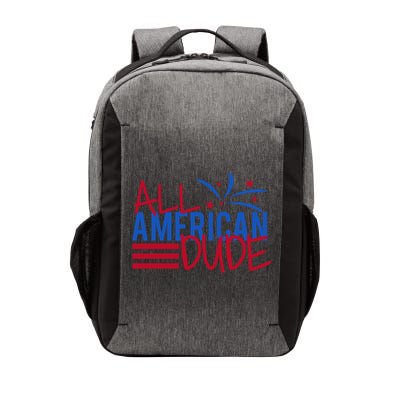 All American Dude 4th July Gift Vector Backpack