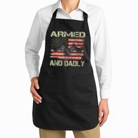 Armed And Dadly Funny Deadly Father For Father's Day Apron