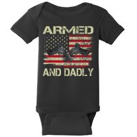 Armed And Dadly Funny Deadly Father For Father's Day Baby Bodysuit