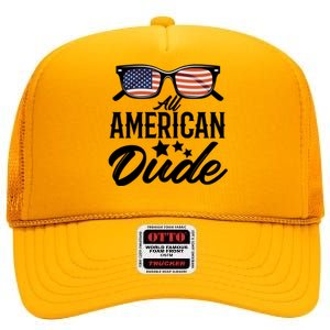 All American Dude 4th Of July Family Matching Sunglass Usa Gift High Crown Mesh Back Trucker Hat