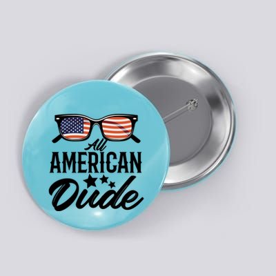 All American Dude 4th Of July Family Matching Sunglass Usa Gift Button