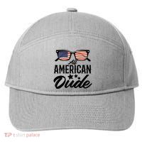 All American Dude 4th Of July Family Matching Sunglass Usa Gift 7-Panel Snapback Hat