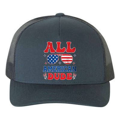 All American Dude 4th Of July Patriotic Teens Cool Gift Yupoong Adult 5-Panel Trucker Hat