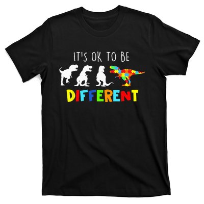 Autism Awareness Dinosaur Its Ok To Be Different T-Shirt