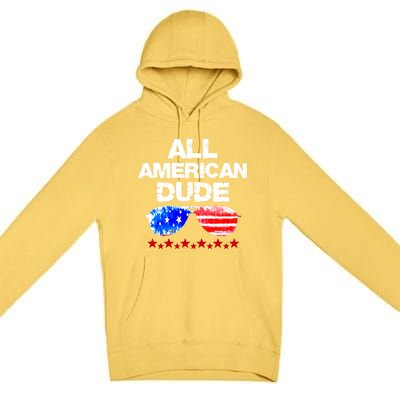 All American Dude 4th Of July Patriotic Family Sunglasses Cute Gift Premium Pullover Hoodie