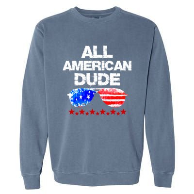 All American Dude 4th Of July Patriotic Family Sunglasses Cute Gift Garment-Dyed Sweatshirt