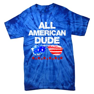 All American Dude 4th Of July Patriotic Family Sunglasses Cute Gift Tie-Dye T-Shirt