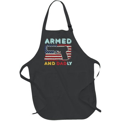 Armed And Dadly, Funny Deadly Father Gift For Father's Day Full-Length Apron With Pockets